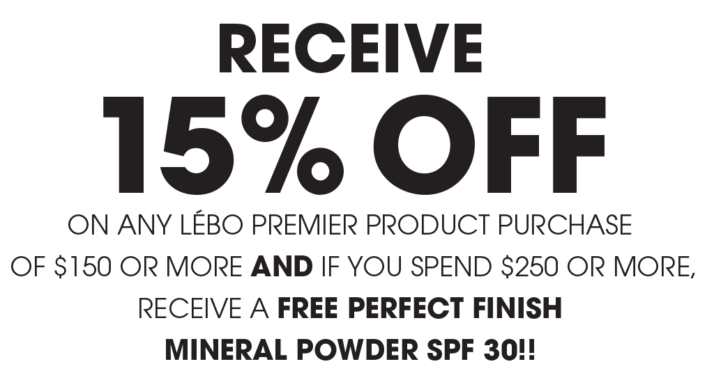 CURRENT SPECIAL - Lébo Skin Care